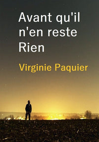 Avant qu'il n'en reste rien