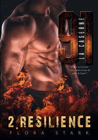 La caserne 91: Résilience