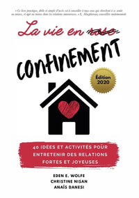 La vie en confinement