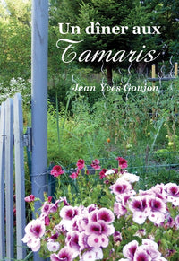 Un dîner aux Tamaris