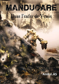 Manducare - Dans l'enfer de Vénus