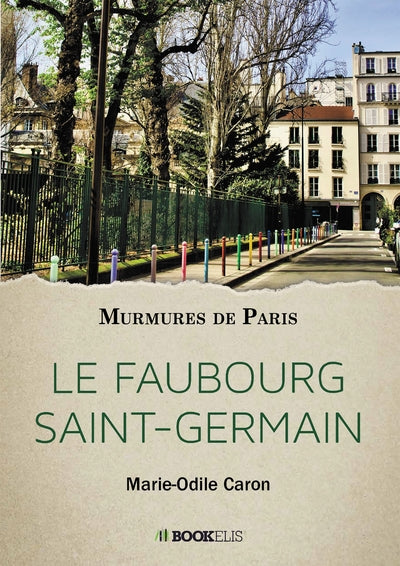 Le Faubourg Saint-Germain