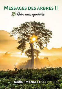 MESSAGES DES ARBRES II