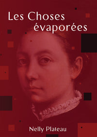 Les Choses évaporées