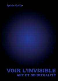 Voir l'invisible