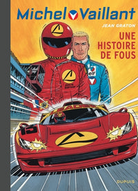 Une histoire de fous
