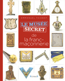 Musée secret de la franc-maçonnerie