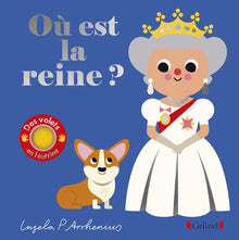 Où est la reine?