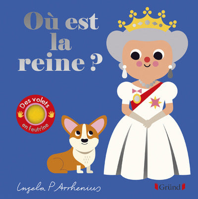Où est la reine?