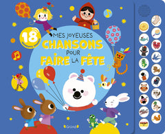 Mes joyeuses chansons pour faire la fête