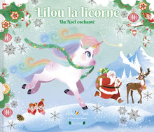 Lilou la licorne - Un Noël enchanté