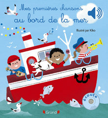 Mes premières chansons au bord de la mer – Livre sonore et d'éveil avec 6 puces sonores – Bébé dès 6 mois