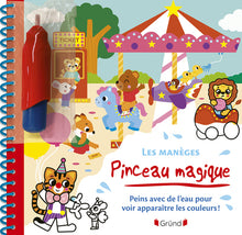 Pinceau magique – Les manèges