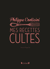 Les recettes cultes revisitées par Philippe Conticini