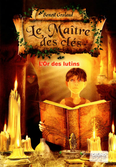 Le maître des clés, tome 2 : L'or des lutins
