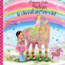 Indigo le cheval arc en ciel - Princesse Stella