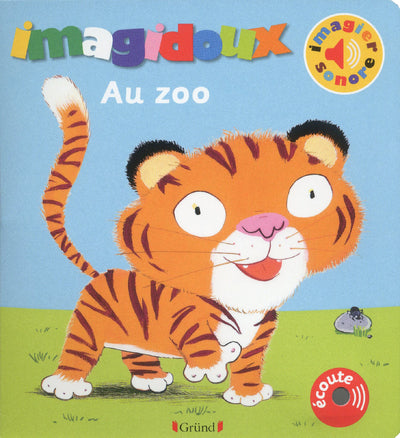 Imagidoux sonore - au zoo