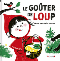 Le goûter de Loup