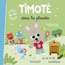 Timoté aime la planète