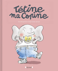 Tétine, ma copine