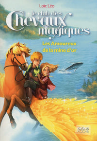 Les amoureux de la mine d'or