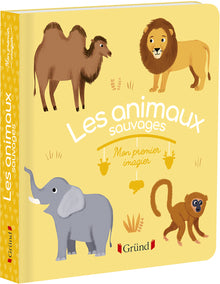 Mon premier imagier : Les animaux sauvages