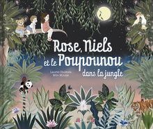 Rose, Niels et le poupounou dans la jungle