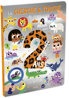 Le Cherche et Touche de mes 2 ans : la nature – Un grand cherche-et-trouve avec des matières à toucher – Dès 2 ans