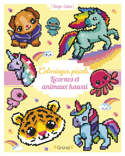 Coloriages pixels - Licornes et animaux kawaï