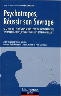 Psychotropes - Réussir son sevrage