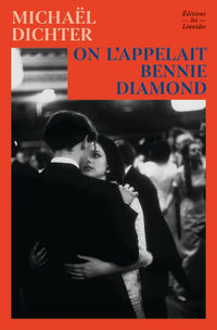 On l'appelait Bennie Diamond - Grand Prix RTL-Lire Magazine 2026