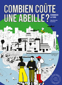 Combien coûte une abeille ?