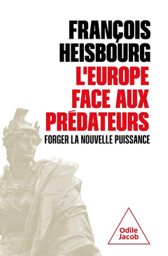 L' Europe face aux prédateurs