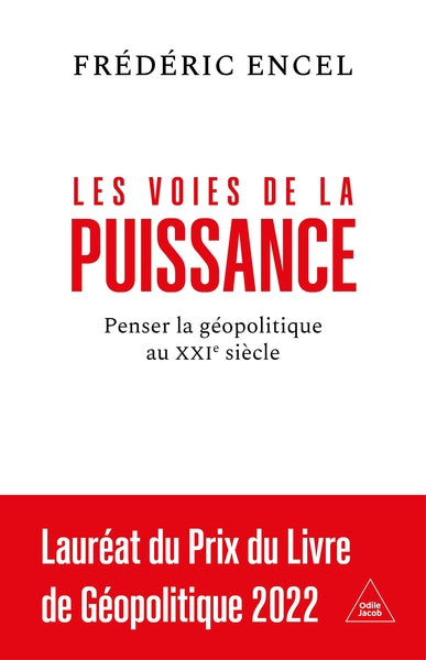 Les voies de la puissance