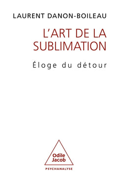 L'art de la sublimation