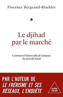 Le Djihad par le marché