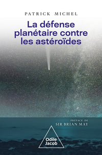 Défense planétaire contre les astéroïdes