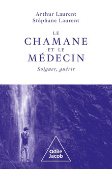 Le chamane et le médecin