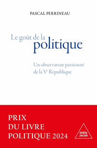 le goût de la politique