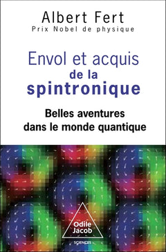 Envol et acquis de la spintronique
