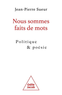 Nous sommes faits de mots