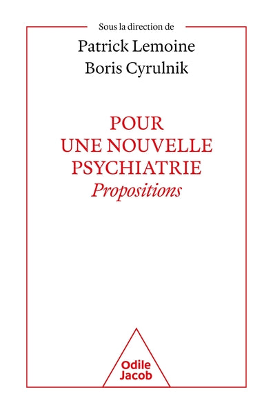 Pour une nouvelle psychiatrie
