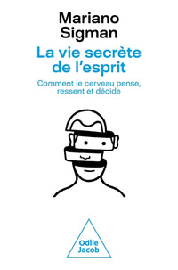 La vie secrète de l'esprit