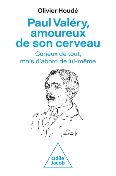 paul valéry, amoureux de son cerveau