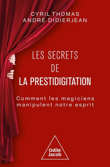 Les secrets de la prestidigitation
