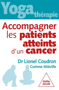 Yoga-thérapie : accompagner les patients atteints de cancer
