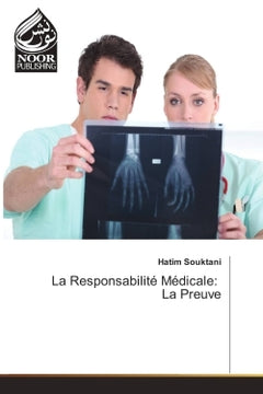 La responsabilité médicale: la preuve