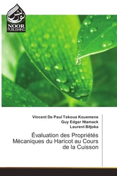 Evaluation des Proprietes Mecaniques du Haricot au Cours de la Cuisson