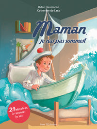 Maman, je n'ai pas sommeil