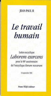 Laborem exercens travail humain